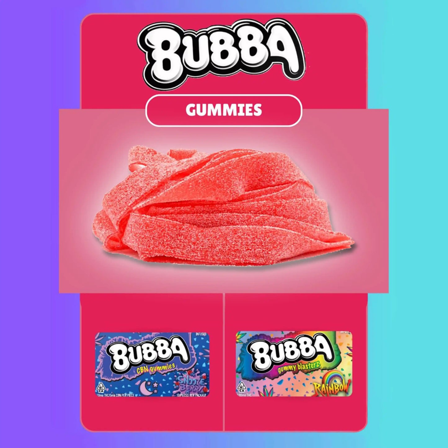 100 MG Bubba Gummies